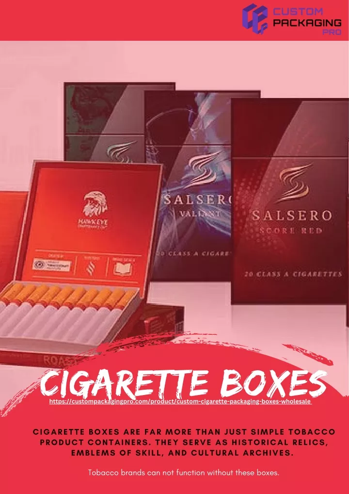 cigarette boxes https custompackagingpro