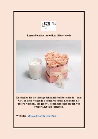 Rosen die nicht verwelken | Rosetale.de