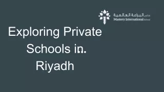 Exploring Private Schools in Riyadh: Top Choices for Quality Education