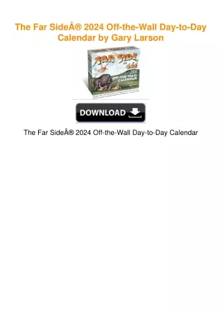 The Far SideÂ® 2024 Off-the-Wall Day-to-Day Calendar by Gary Larson