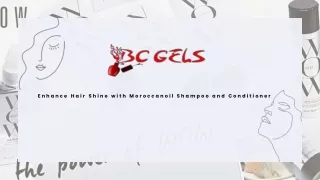 Enhance Hair Shine with Moroccanoil Shampoo and Conditioner