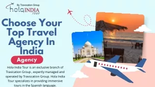 Choose Your Top Travel Agency In India