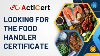 Looking for the Food Handler Certificate