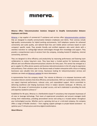 minerva offers telecommunication solutions