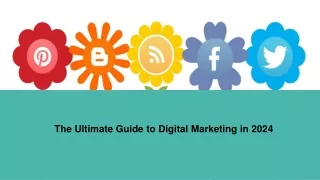 The Ultimate Guide to Digital Marketing in 2024 (1)