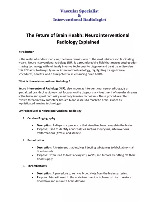 The Future of Brain Health Neuro interventional Radiology Explained - Dr Chandrakant