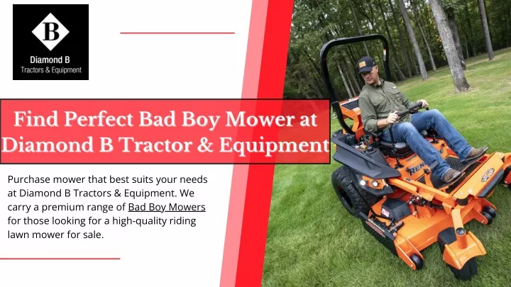 find perfect bad boy mower at find perfect