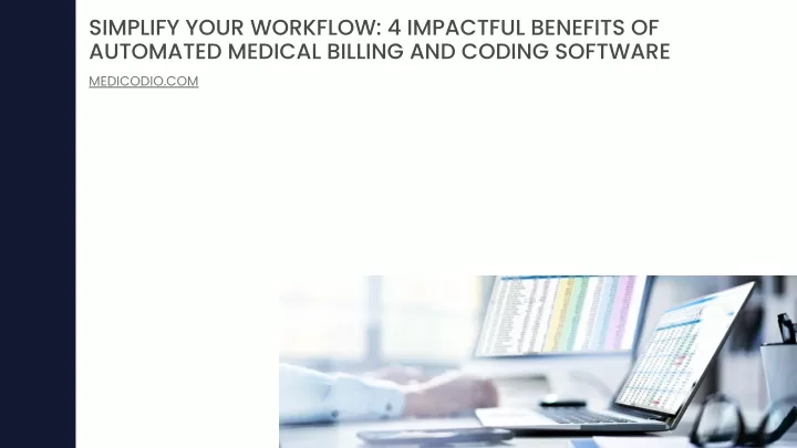 simplify your workflow 4 impactful benefits