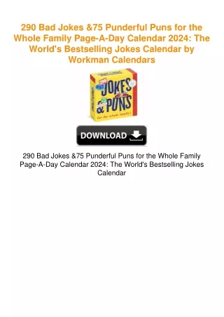 290 Bad Jokes & 75 Punderful Puns for the Whole Family Page-A-Day