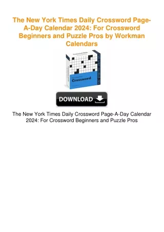 The New York Times Daily Crossword Page-A-Day Calendar 2024: For