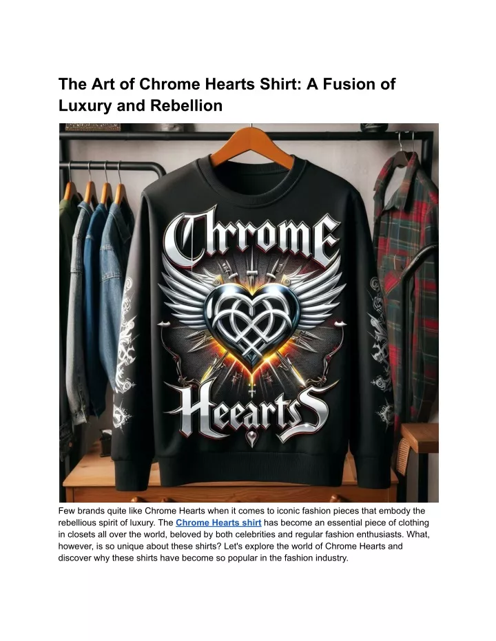 the art of chrome hearts shirt a fusion of luxury