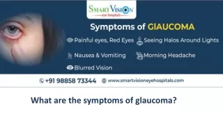 What are the symptoms of glaucoma