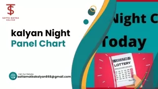 Kalyan Night Panel Chart Strategies: Expert Guidance for a Winning Approach