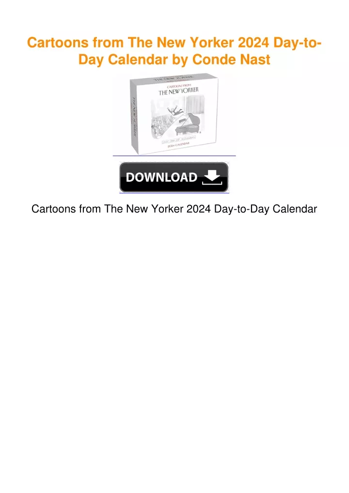 PPT - Cartoons from The New Yorker 2024 Day-to-Day Calendar by Conde ...