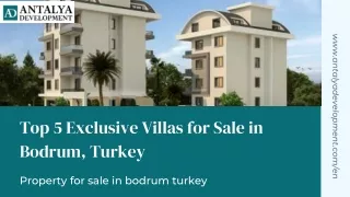 Top 5 Exclusive Property for Sale in Bodrum, Turkey