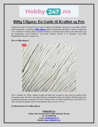 Billig Ullgarn En Guide til Kvalitet og Pris