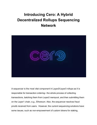 Cero: A Decentralised Hybrid Rollups Sequencing Network Introduction