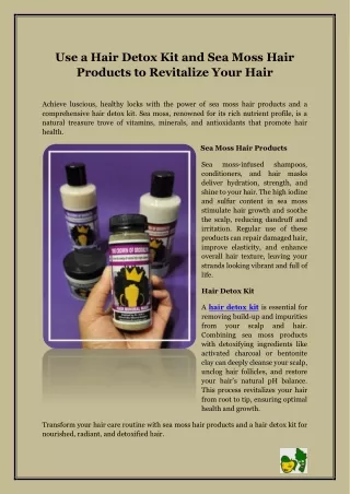 Use a Hair Detox Kit and Sea Moss Hair Products to Revitalize Your Hair