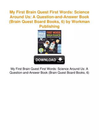 My First Brain Quest First Words: Science Around Us: A