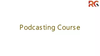 Podcasting Course in hyderabad
