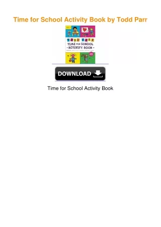 Time for School Activity Book by Todd Parr