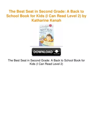 The Best Seat in Second Grade: A Back to School Book for Kids (I Can Read