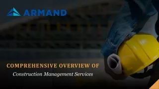 Comprehensive Overview of Construction Management Services - Armand