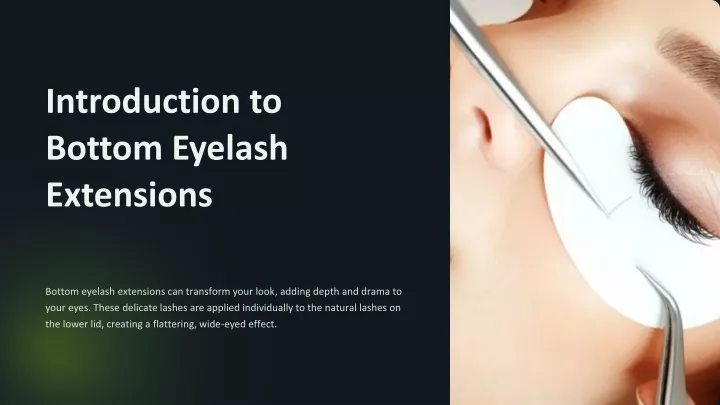 introduction to bottom eyelash extensions