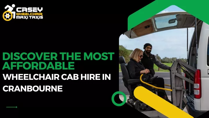 discover the most affordable wheelchair cab hire