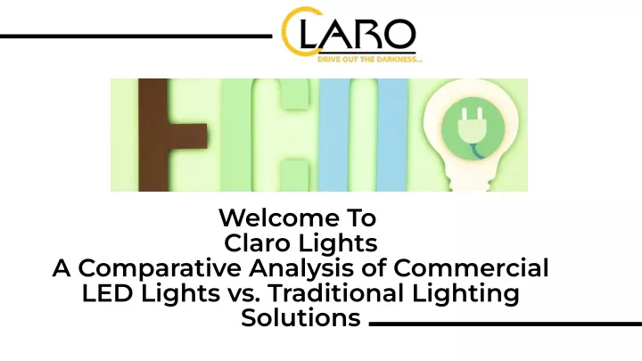 welcome to claro lights