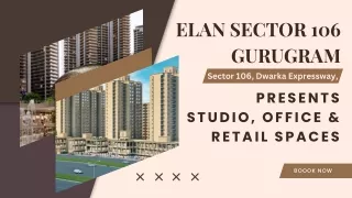 Elan Sector 106 Gurugram  E Brochure