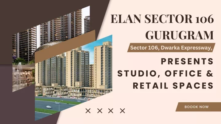 elan sector 106 gurugram sector 106 dwarka