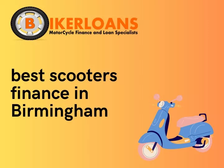 best scooters finance in birmingham