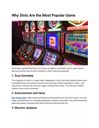 Why Slots Are the Most Popular Game
