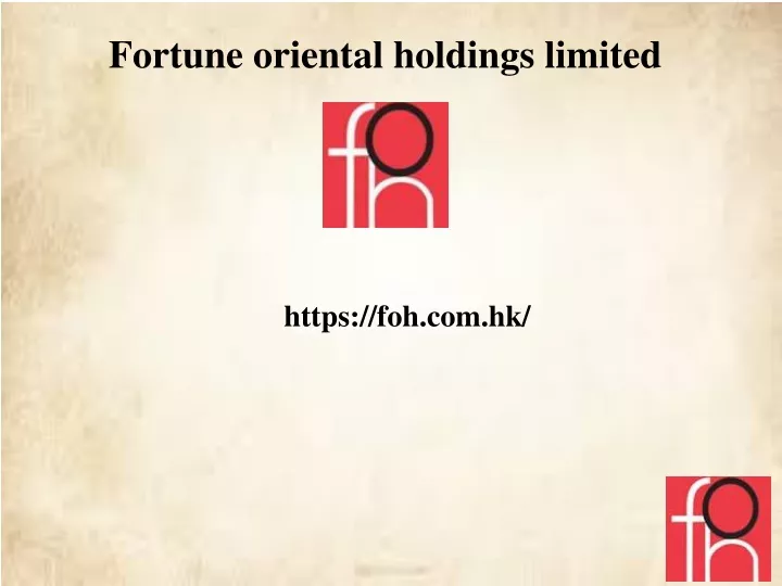 fortune oriental holdings limited