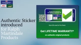 Authentic Sticker introduced for Ralph Martindale Products