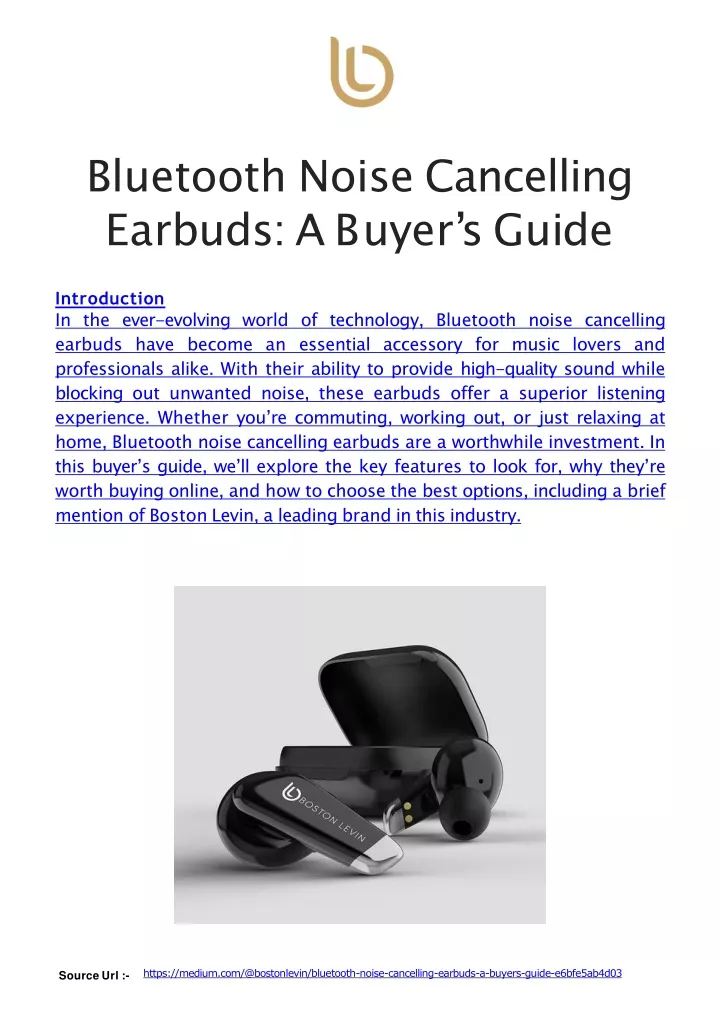 bluetooth noise cancelling e a r b u d s a b u y e r s g u i d e