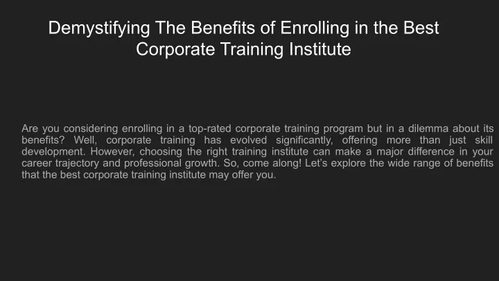 demystifying the benefits of enrolling