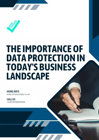 The Importance of Data Protection in Today's Business Landscape