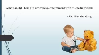 What should I bring to my child's appointment