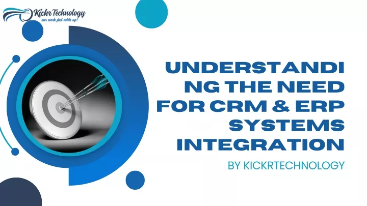 understandi ng the need for crm erp systems