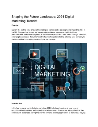 Shaping the Future Landscape_ 2024 Digital Marketing Trends!