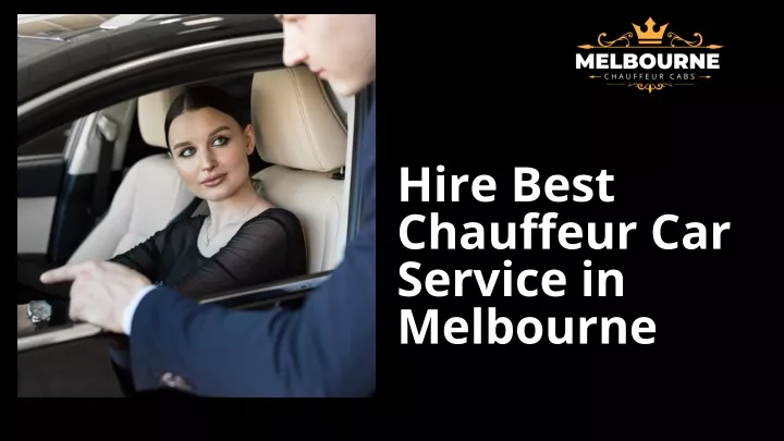 hire best chauffeur car service in melbourne