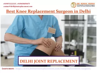 Best Knee Replacement Surgeon in Delhi