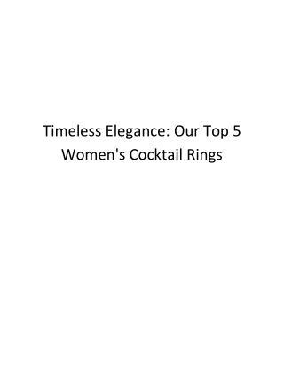 Timeless Elegance Our Top 5 Women's Cocktail Rings