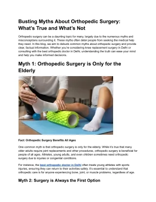 Busting Myths About Orthopedic Surgery: What’s True and What’s Not