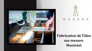Fabrication de Tôles sur mesure Montréal
