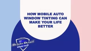 How Mobile Auto Window Tinting Can Make Your Document