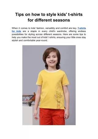 Tips on how to style kids' t-shirts for different seasons