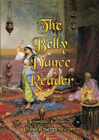 ✔pdf⚡  The Belly Dance Reader